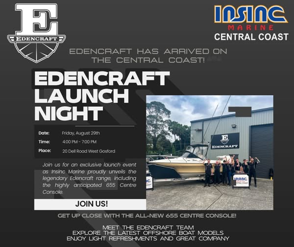 Edencraft Has Landed in NSW! Join Us for the Official Launch at Insinc Marine